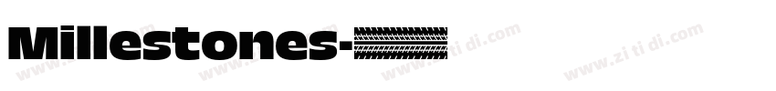 Millestones字体转换