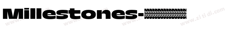 Millestones字体转换
