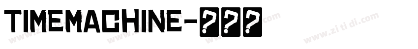timemachine字体转换