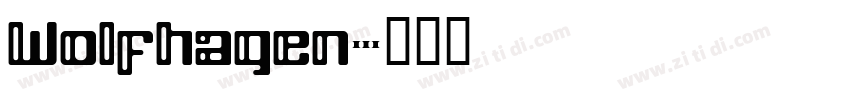 Wolfhagen字体转换