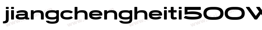 jiangchengheiti500W-字体转换