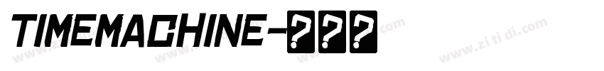 timemachine字体转换