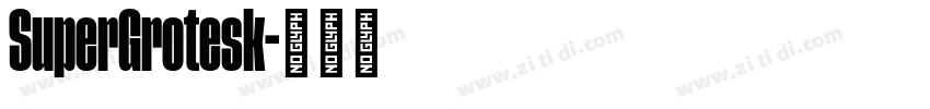 SuperGrotesk字体转换