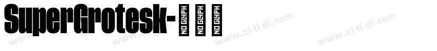 SuperGrotesk字体转换