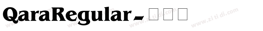 QaraRegular字体转换