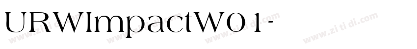 URWImpactW01字体转换 URWImpactW01字体转换