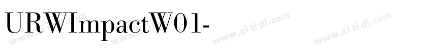 URWImpactW01字体转换 URWImpactW01字体转换
