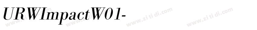 URWImpactW01字体转换 URWImpactW01字体转换