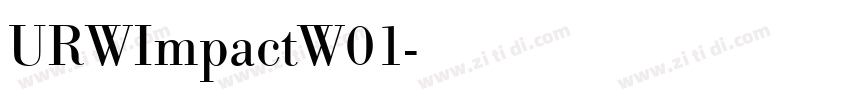 URWImpactW01字体转换 URWImpactW01字体转换