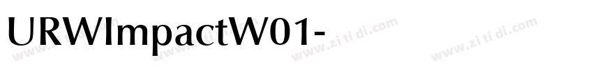 URWImpactW01字体转换 URWImpactW01字体转换