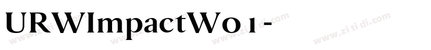 URWImpactW01字体转换 URWImpactW01字体转换