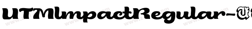 UTMlmpactRegular字体转换