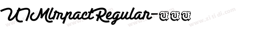 UTMlmpactRegular字体转换