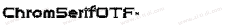 ChromSerifOTF字体转换