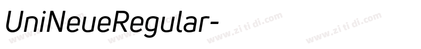UniNeueRegular字体转换 UniNeueRegular字体转换