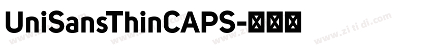 UniSansThinCAPS字体转换
