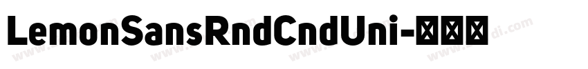 LemonSansRndCndUni字体转换