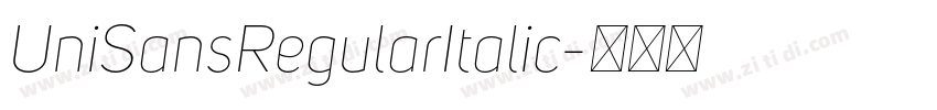UniSansRegularItalic字体转换