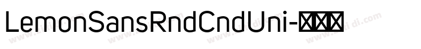 LemonSansRndCndUni字体转换