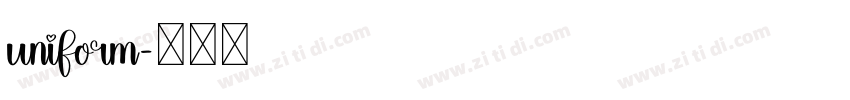 uniform字体转换