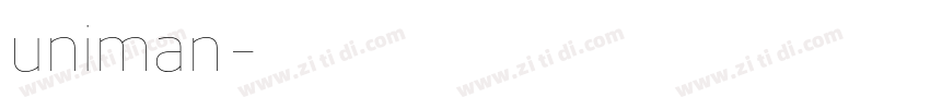 uniman字体转换