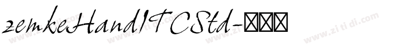 zemkeHandITCStd字体转换