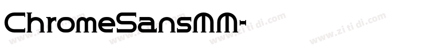 ChromeSansMM字体转换