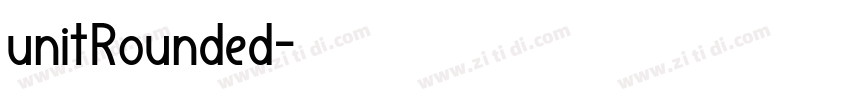 unitRounded字体转换