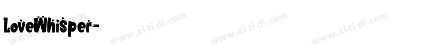 LoveWhisper字体转换