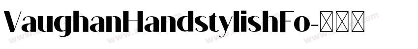 VaughanHandstylishFo字体转换