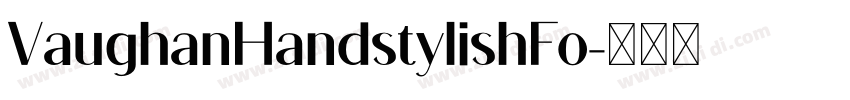 VaughanHandstylishFo字体转换
