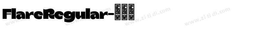 FlareRegular字体转换