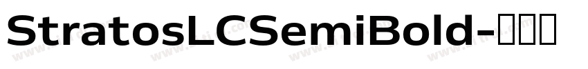 StratosLCSemiBold字体转换 StratosLCSemiBold字体转换