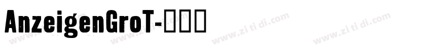 AnzeigenGroT字体转换