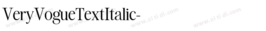 VeryVogueTextItalic字体转换 VeryVogueTextItalic字体转换