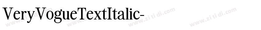 VeryVogueTextItalic字体转换 VeryVogueTextItalic字体转换