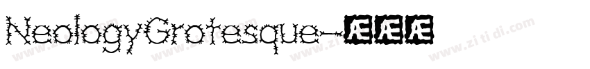 NeologyGrotesque字体转换