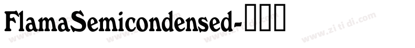 FlamaSemicondensed字体转换