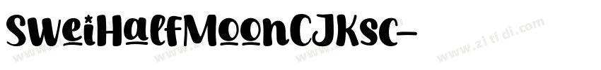 SweiHalfMoonCJKsc字体转换