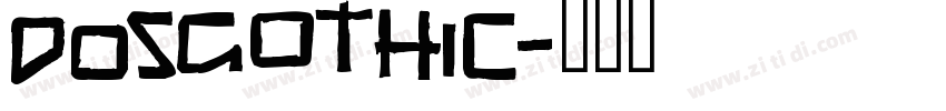 DOSGothic字体转换