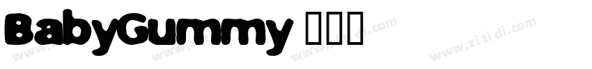 BabyGummy字体转换