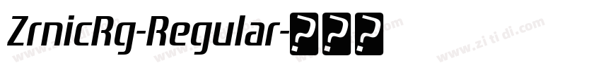 ZrnicRg-Regular字体转换