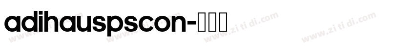 AdiHausPSCon字体转换