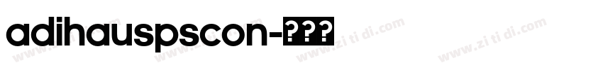 AdiHausPSCon字体转换