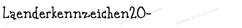 Laenderkennzeichen20字体转换