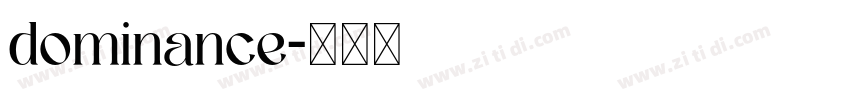 dominance字体转换