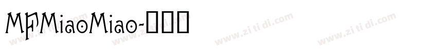 MFMiaoMiao字体转换
