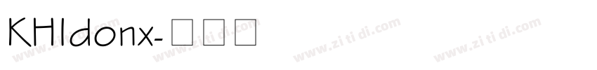KHIdonx字体转换