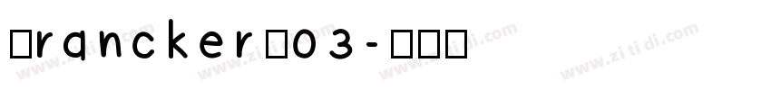 FranckerW03字体转换