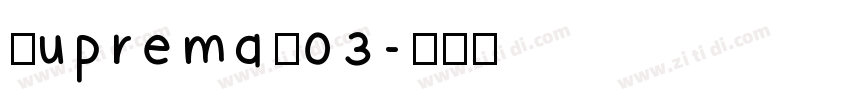 SupremaW03字体转换
